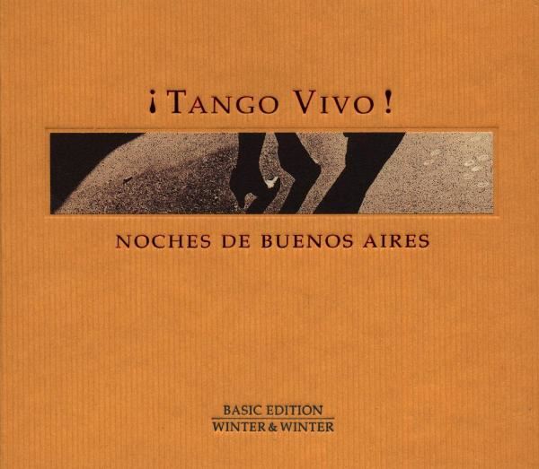 Tango Vivo - Noches De Buenos Aires