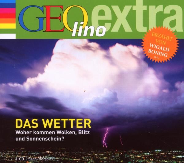 Das Wetter - Woher Kommen Wolken, Blitz, Sonnenschein