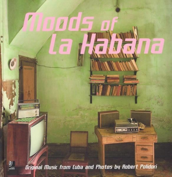 earBOOKS: Moods Of La Habana