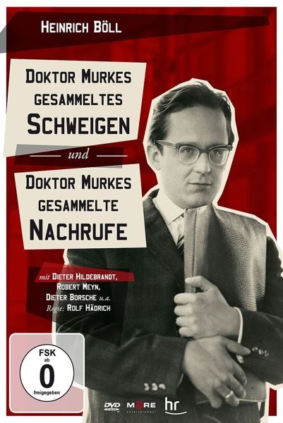 Dr. Murkes Gesammeltes Schweigen/Ges. Nachrufe