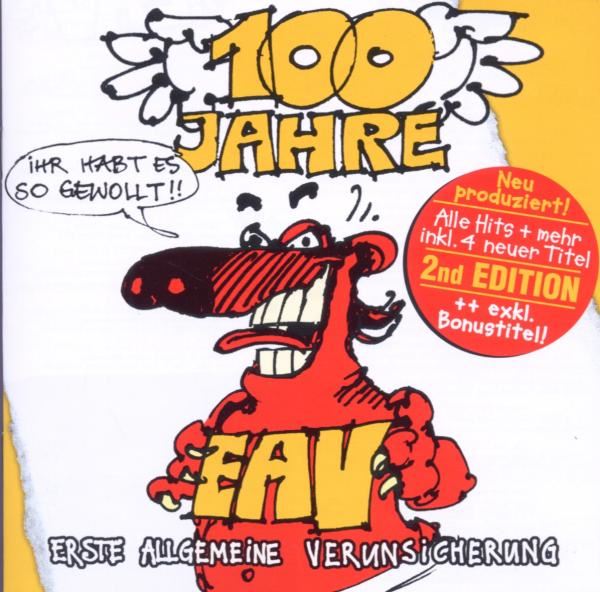 100 Jahre EAV. . . ihr ha/2nd Ed.