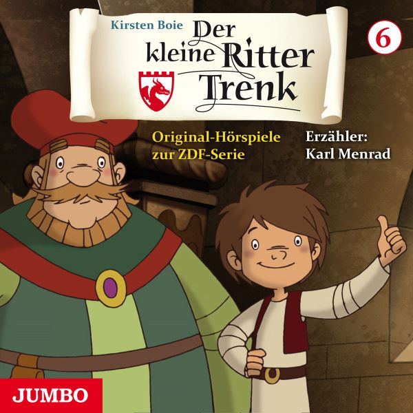 Der kleine Ritter Trenk. Hörspiel Folge 6