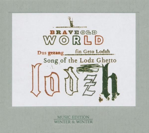 Song Of The Lodz Ghetto
