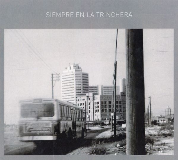 Siempre en la Trinchera